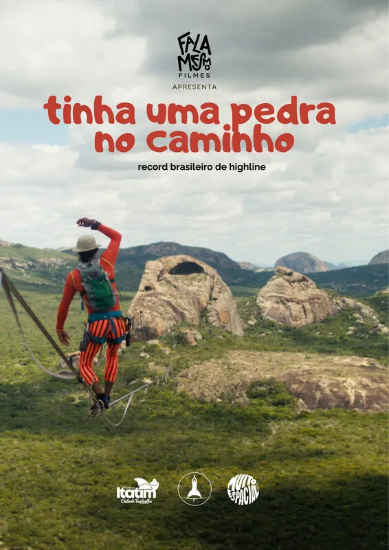 Cartaz Tinha Uma Pedra No Caminho
