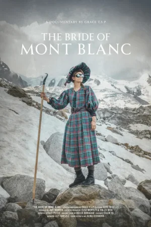 Cartaz The Bride Mont Blanc