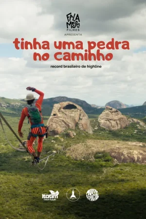 Cartaz Tinha Uma Pedra No Caminho